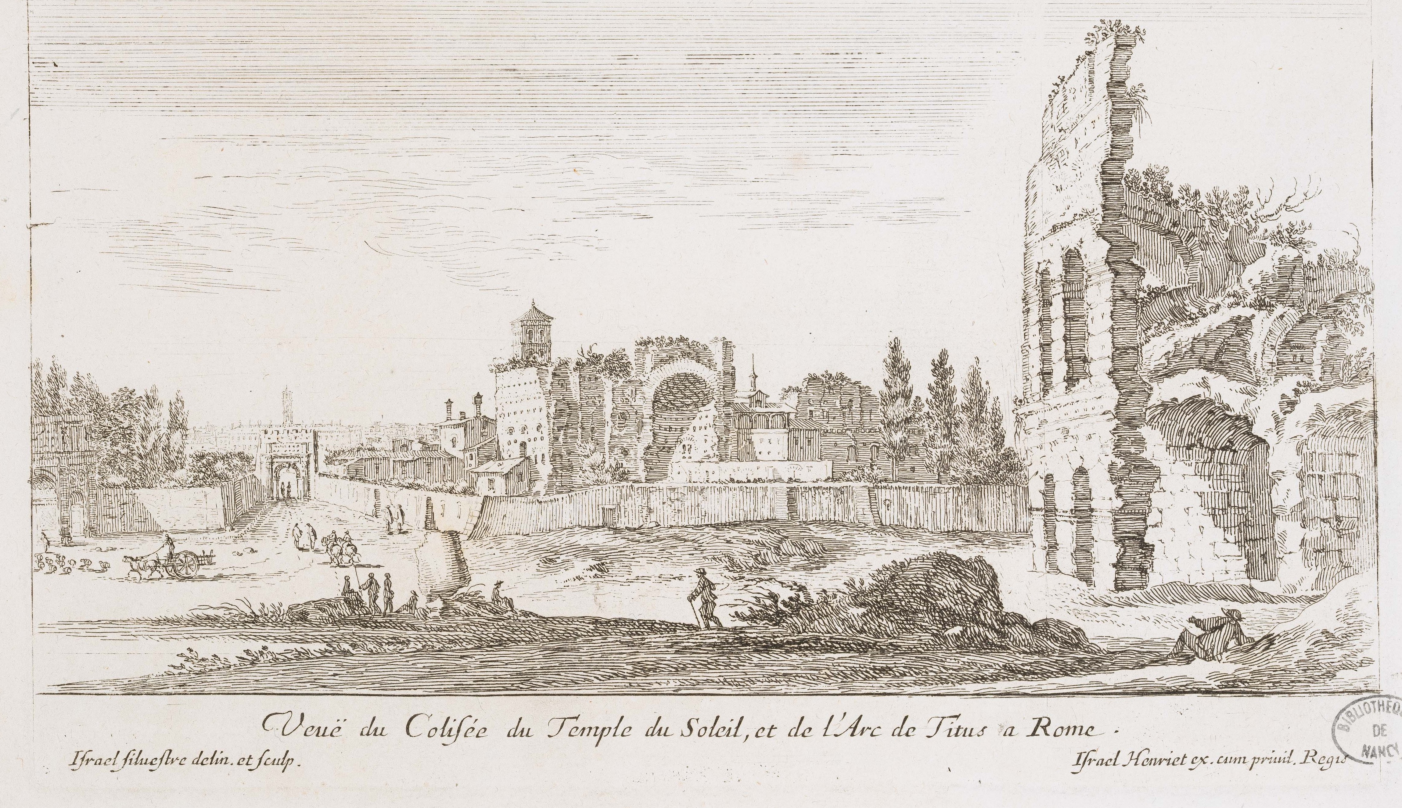 Israël Silvestre : Veuë du Colisée du Temple du Soleil, et de l'Arc de Titus a Rome. (Vue des ruines de l'arc de Titus, près le Colisée. )
