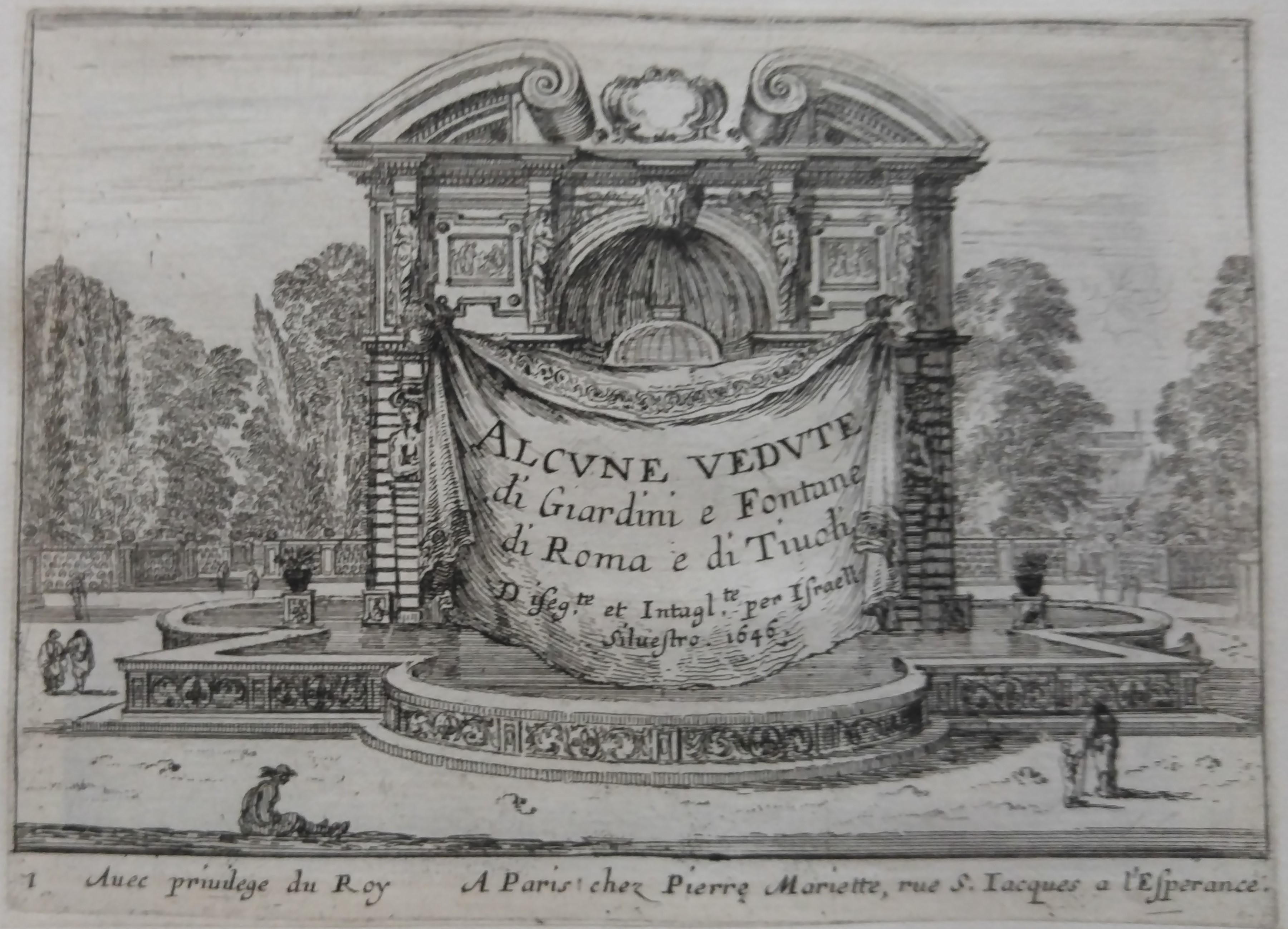 Israël Silvestre : Alcvne vedvte di Giardini e Fontane di Roma e di Tivoli Disegte e Intaglte per Israël Siluestro. 1646.